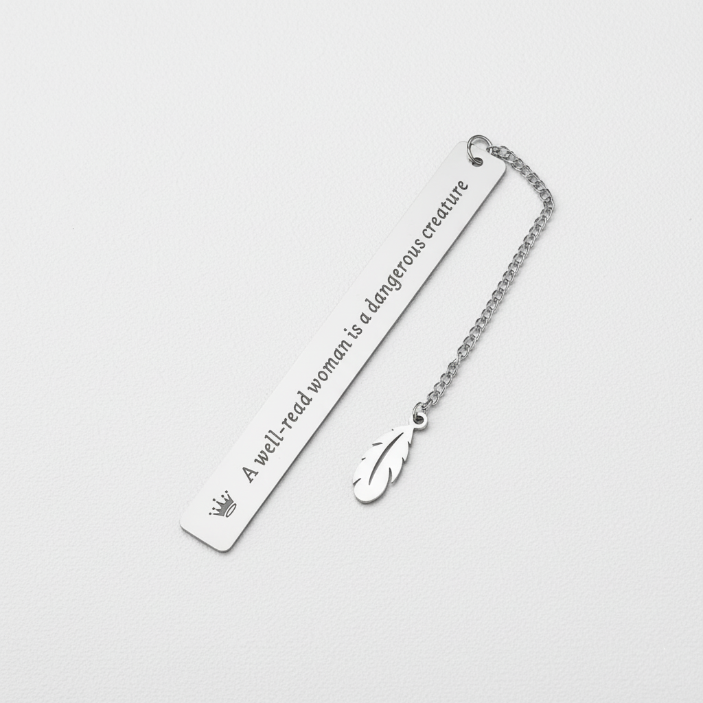 Metal Bookmark a Well-read Woman is a Dangerous Creature